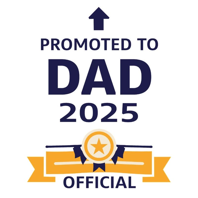 Beförderung zum Vater 2025
