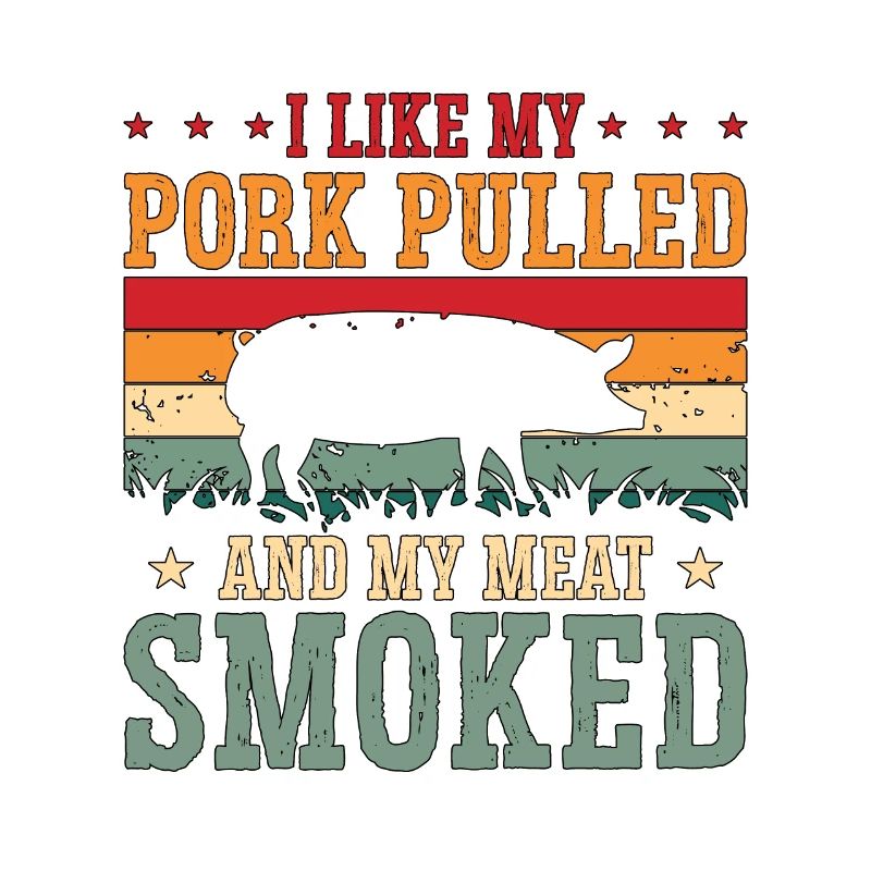 Pulled Pork BBQ I Like My Pork Pulled Grilled Meat