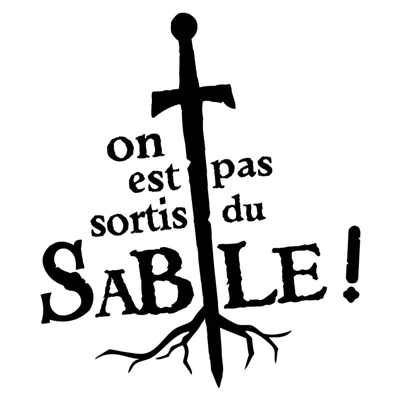 On est pas sortis du sable !