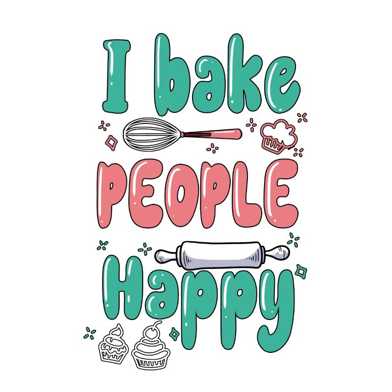 Baker Bakery I bake people happily