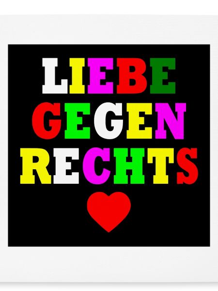 Liebe gegen rechts