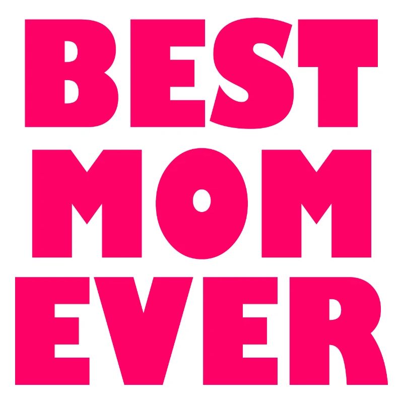 Best mom ever