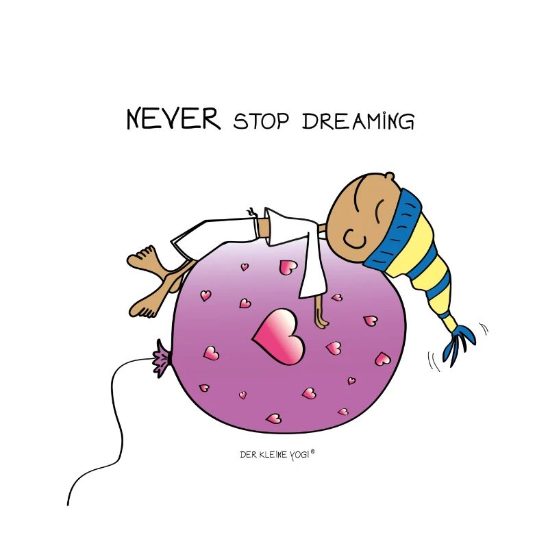 Never Stop Dreaming