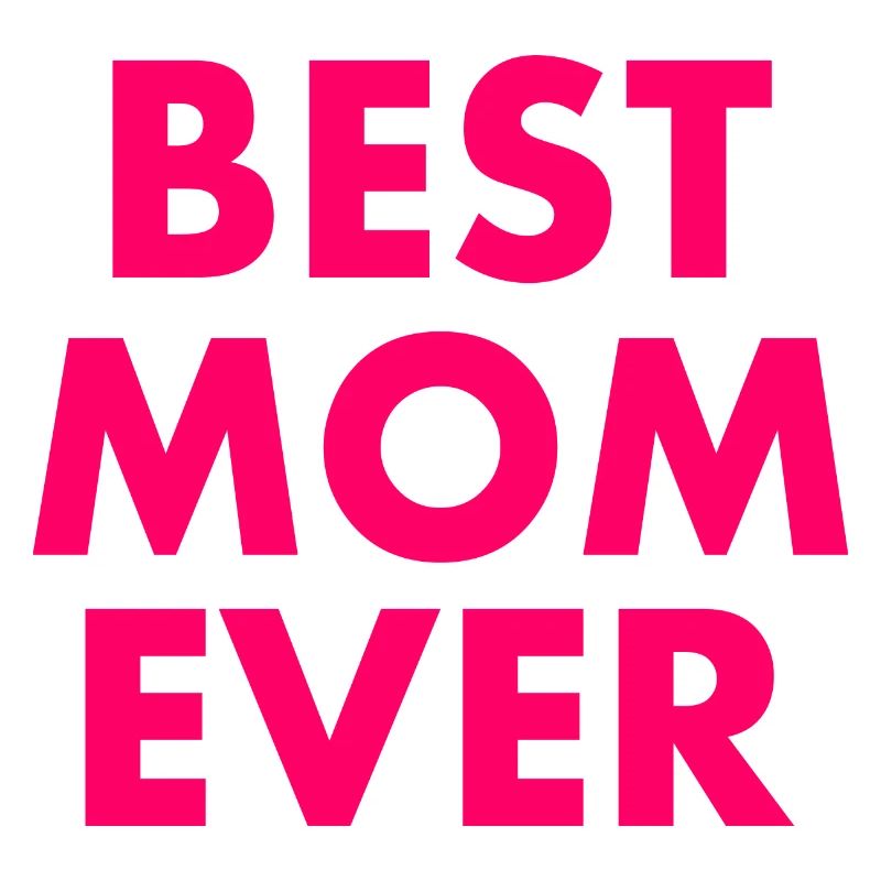 Best mom ever