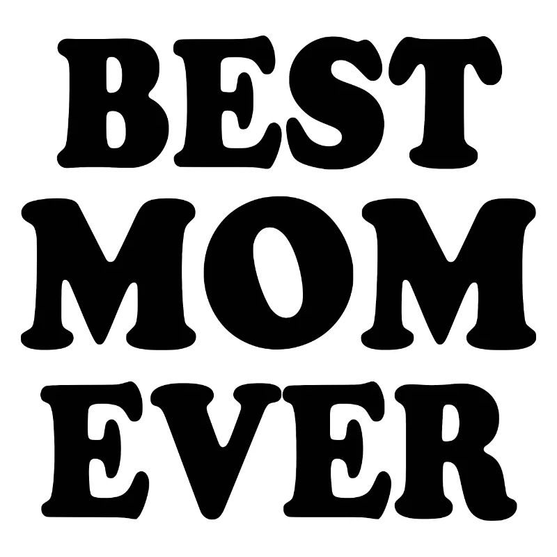 Best mom ever