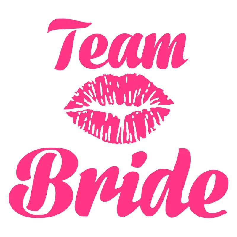 Team Bride