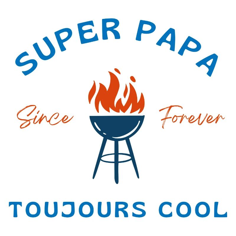 Super Dad Always Cool - Dad Gift Idea