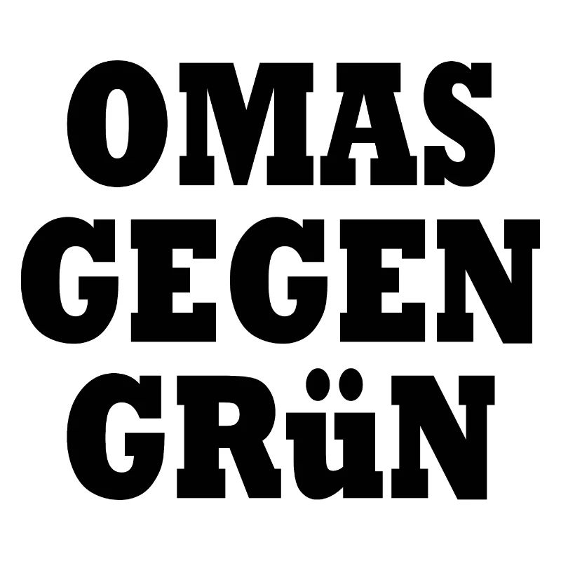 Omas gegen grün