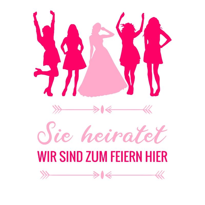 Poltern, Junggesellinnenabschied - sie heiratet