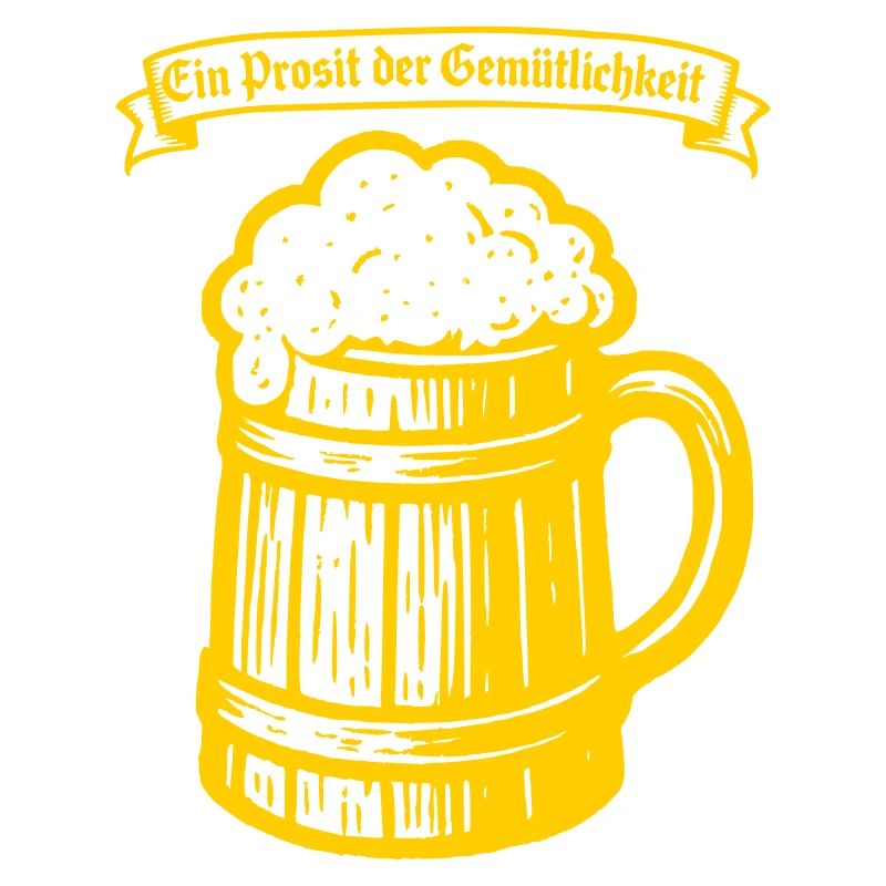 Ein Prosit der Gemütlichkeit