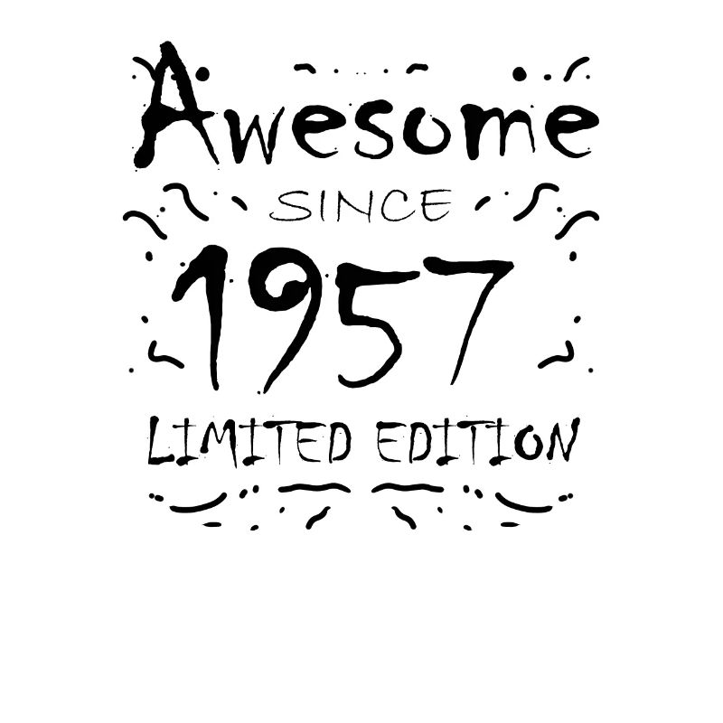 1957 - Born 1957 - Fantastic since 1957