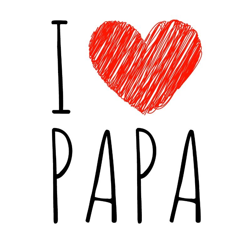 Ich liebe Papa.