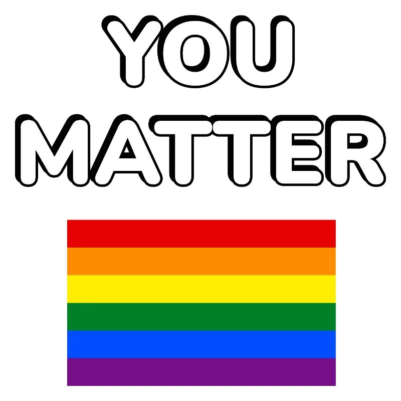 You Matter Pride-Flagge