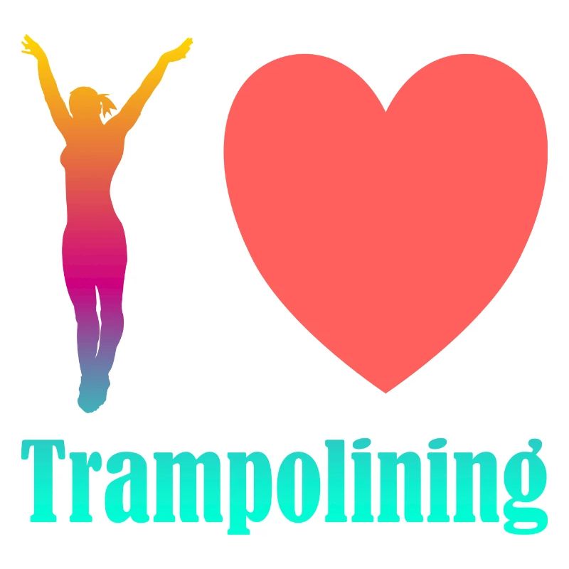 I love Trampolining
