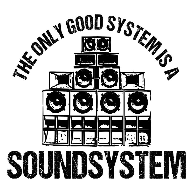 Le seul bon système est un système de sonorisation