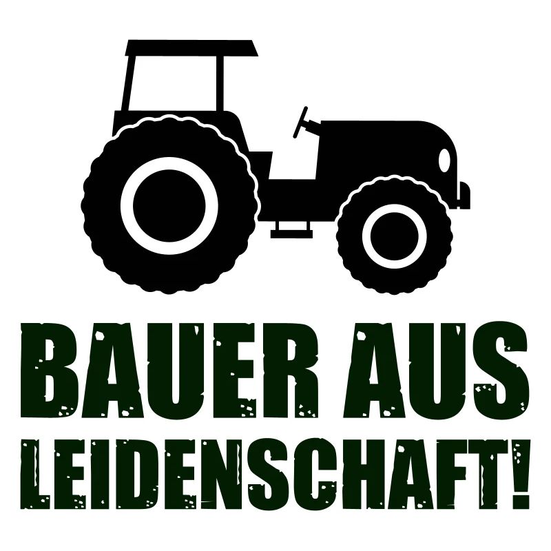 bauer aus leidenschaft