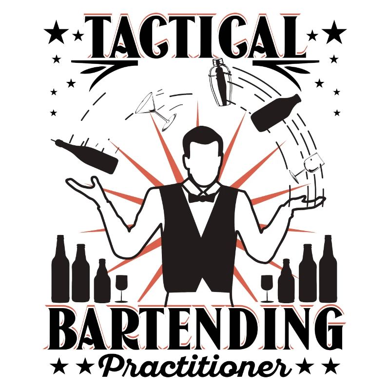 Tactical Bartending Practicioner
