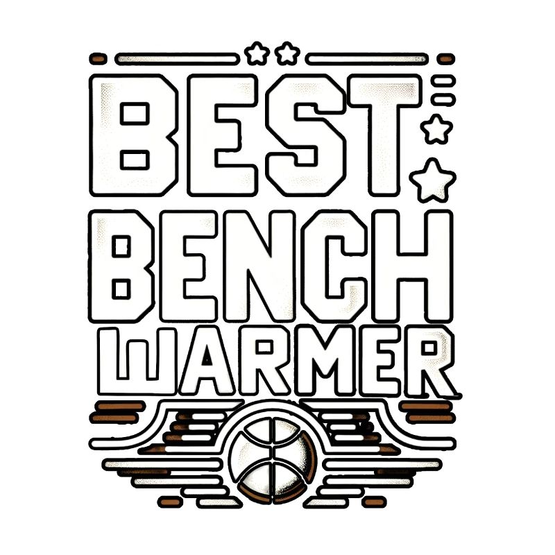 Best Benchwarmer 5