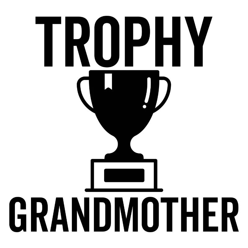 Trophäe Großmutter
