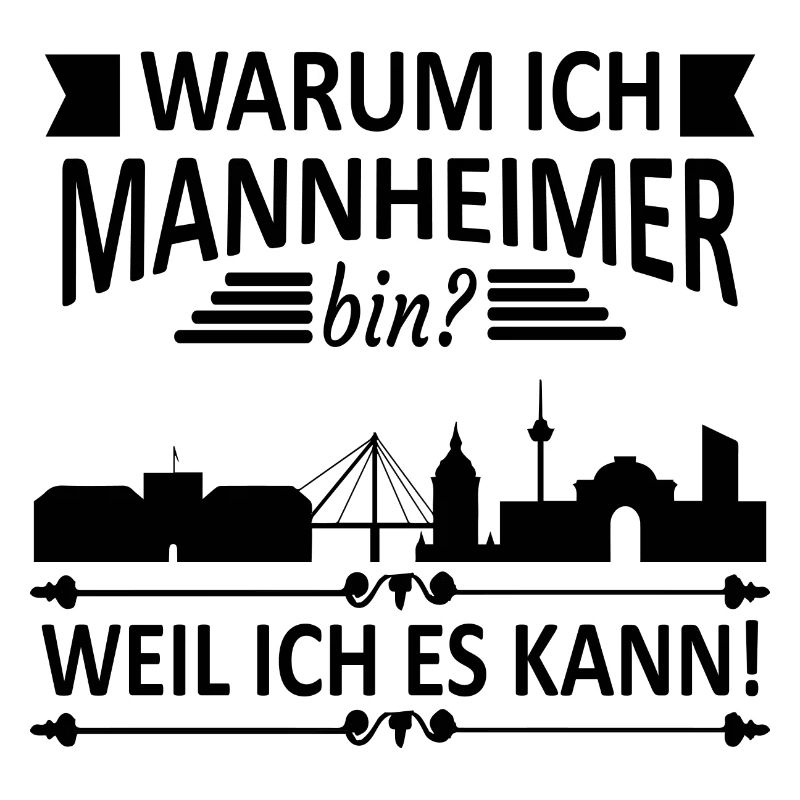 Mannheim Monnem Mannheimat