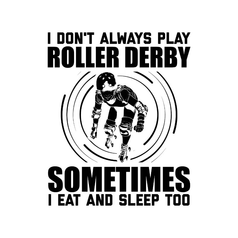 Roller Derby Sprüche