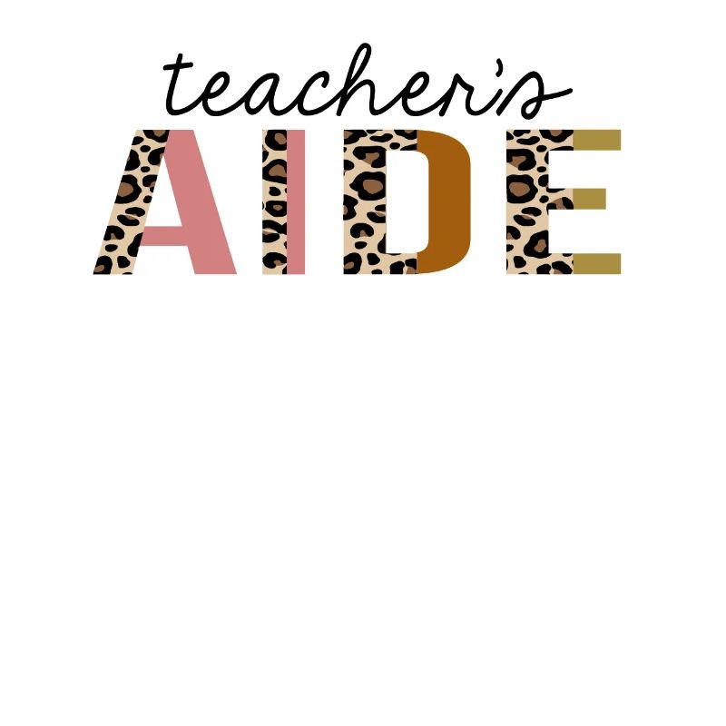 Teacher's Aide Leopard Print Funny