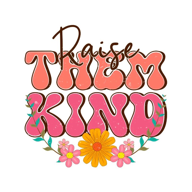 Raise Them Kind