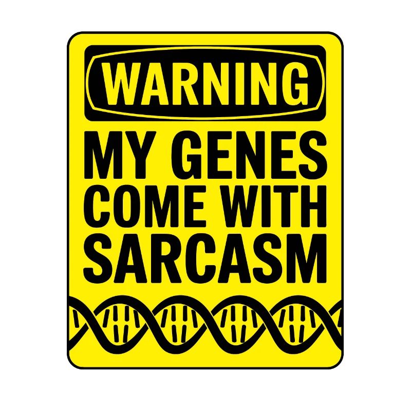 Sarcasm Genes DNA Genetics
