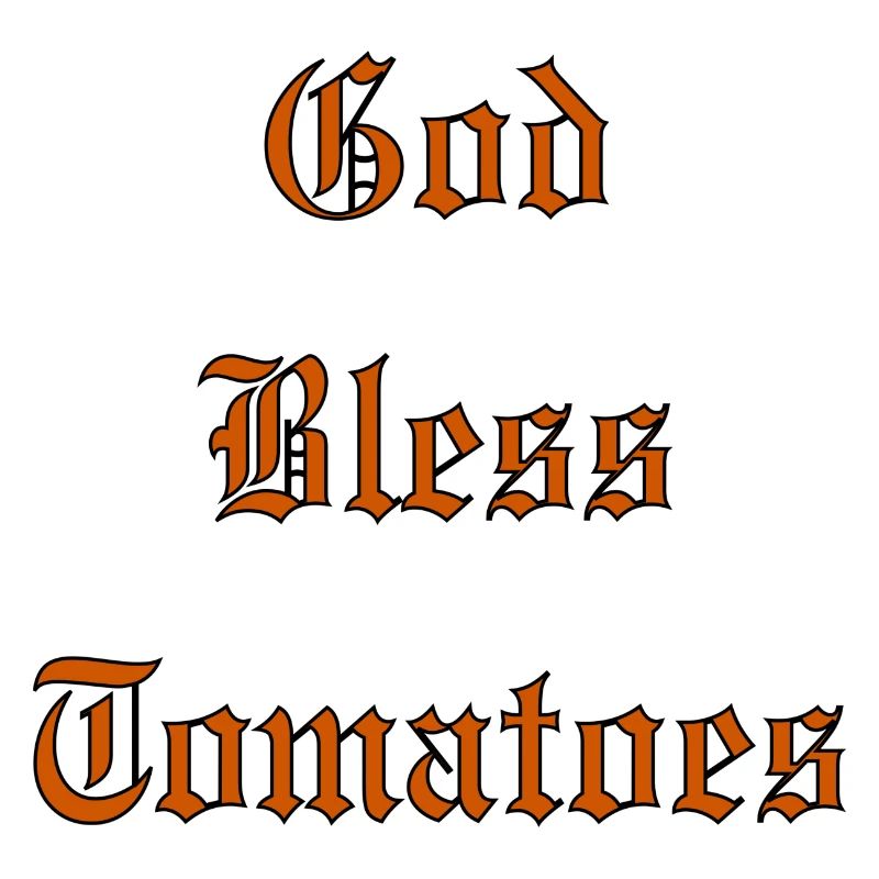 GodBlessTomatoes