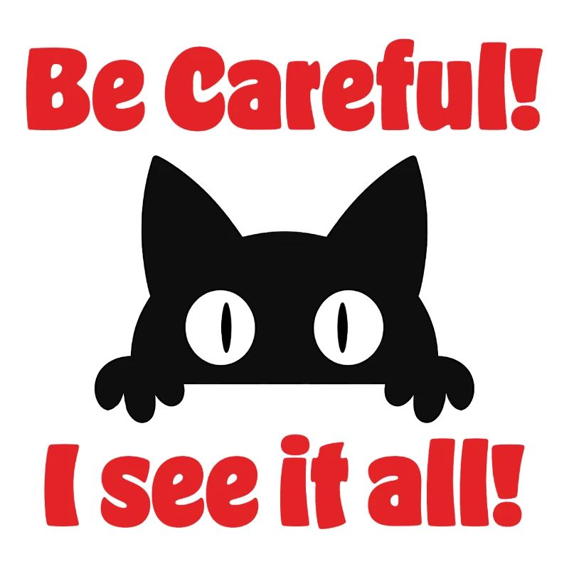 Be Careful