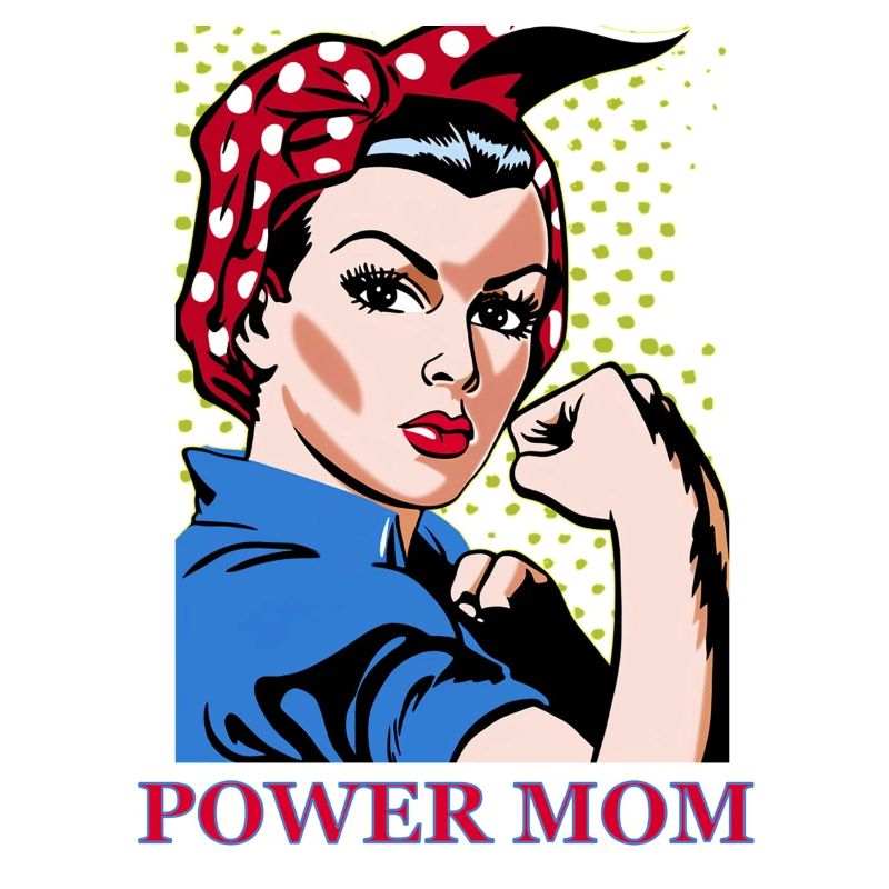 Power mom