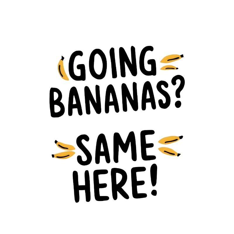 Going Bananas
