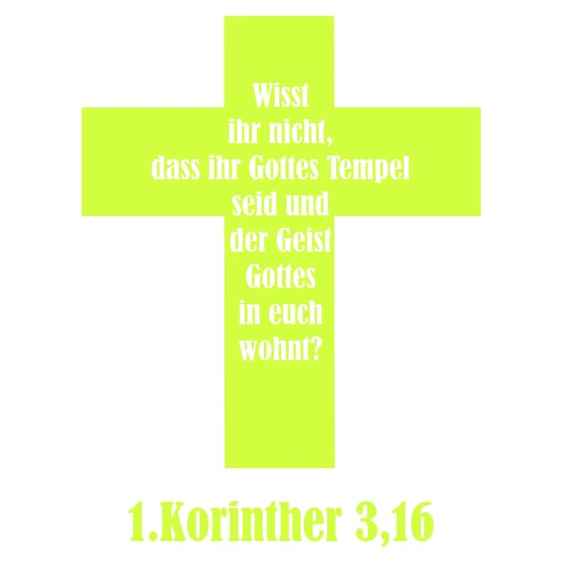 Gottes Tempel Kreuz Zitat