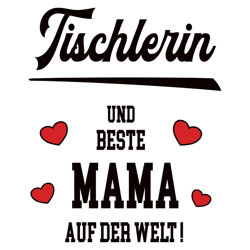 Beste Mama Tischlerin Muttertag Geburtstag Mutter