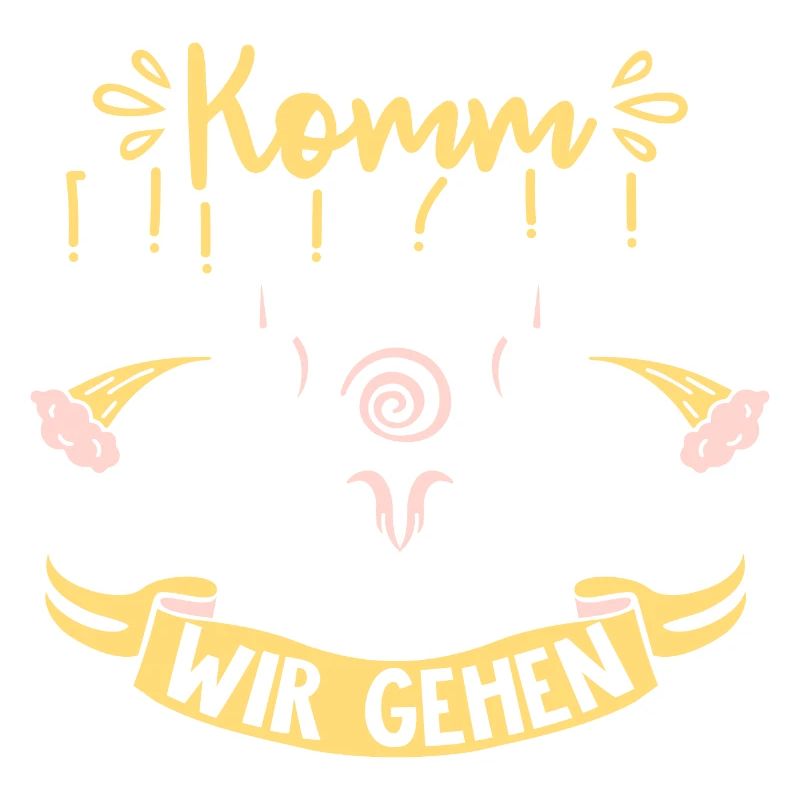 Wir gehen!