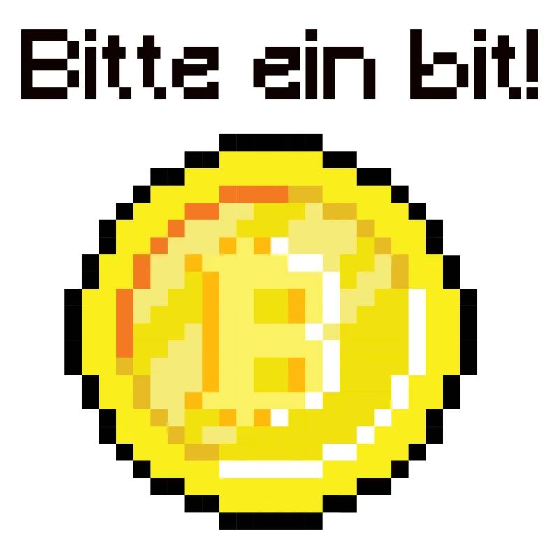 Bitcoin Maximalist (Bitte ein bit!)