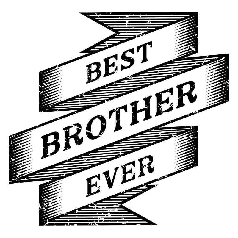 best brother ever