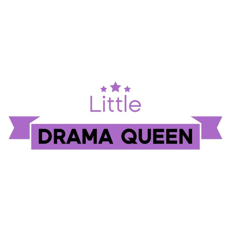 Little Drama Queen