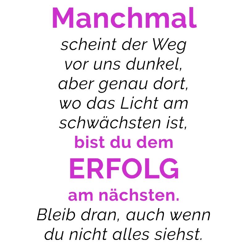 SPRUCH ☆ MOTIVATION ☆ ERFOLG