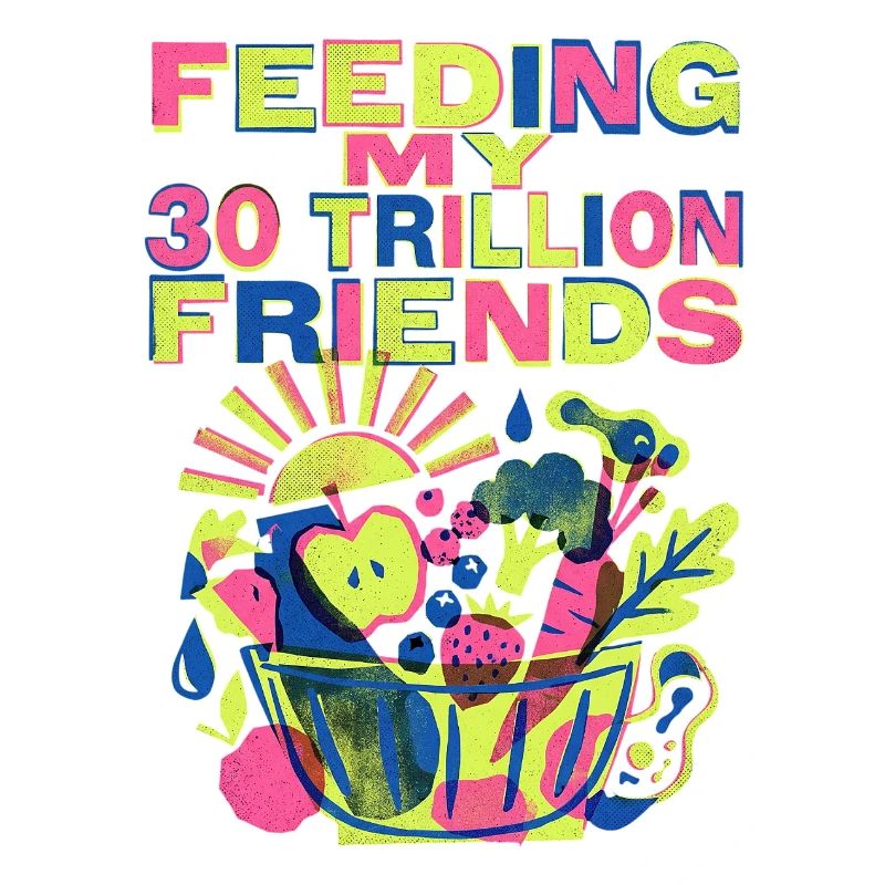 30 Trillion Freunde Ernährung
