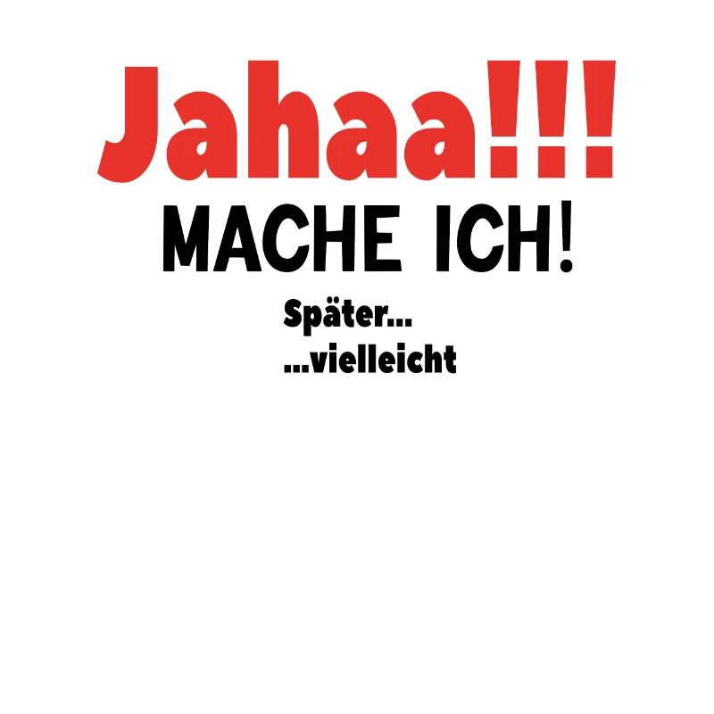 Zeitloses Aufschieben