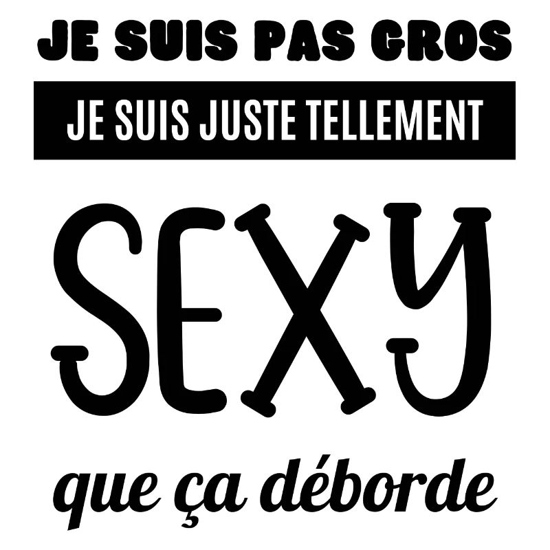 je suis pas gros
