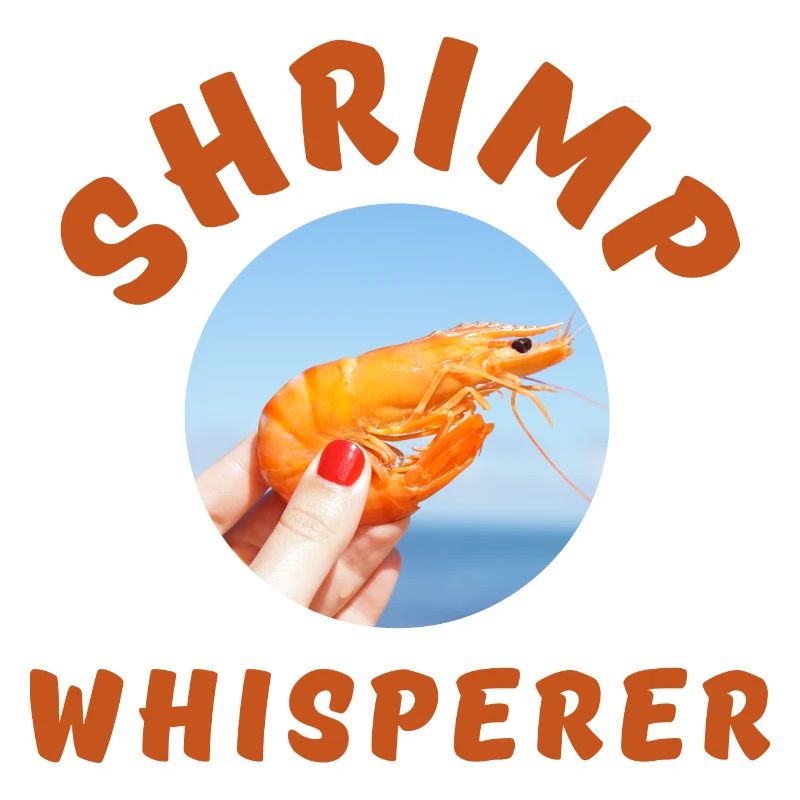 Shrimp Whisperer - Angelliebhaber
