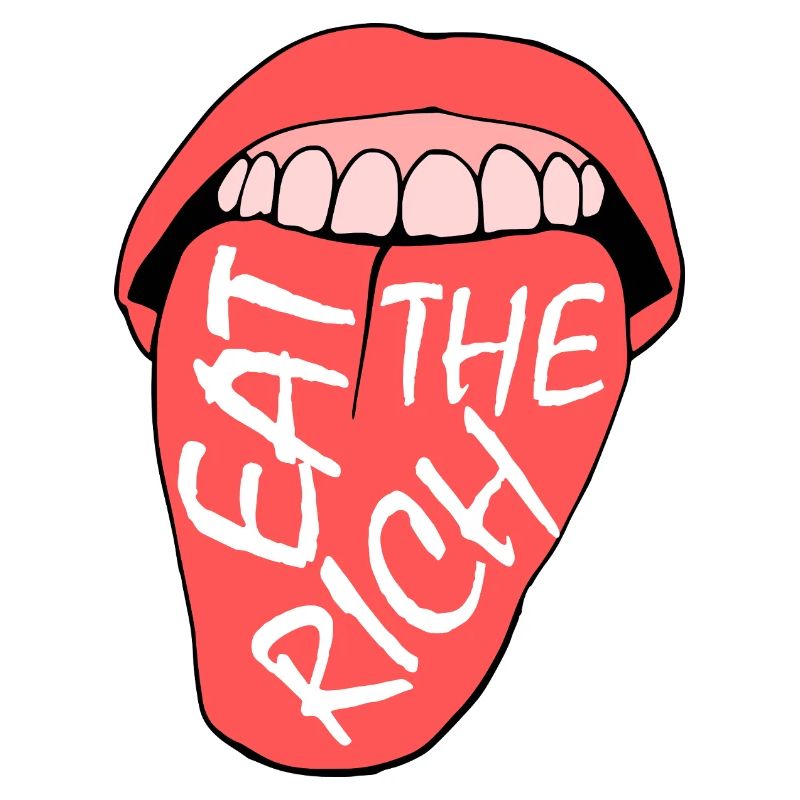 Eat the rich