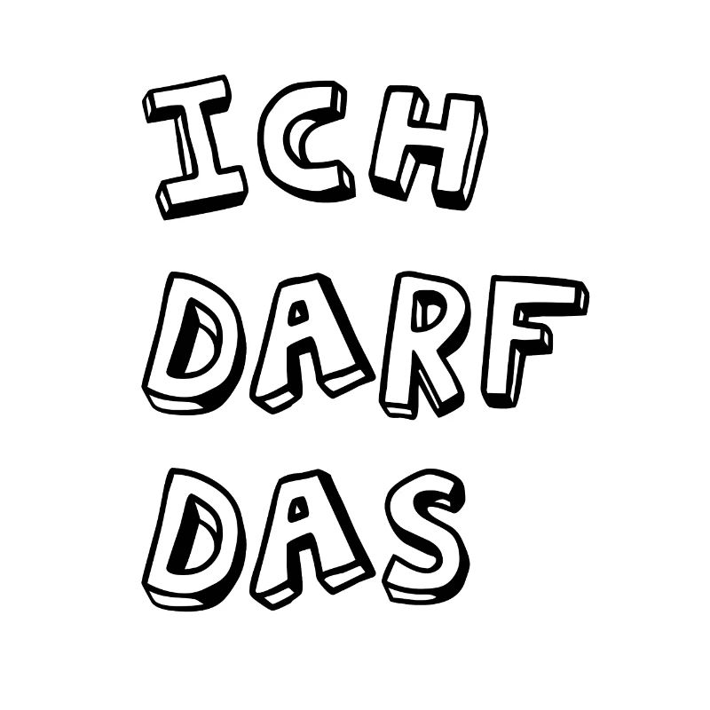 Ich darf das