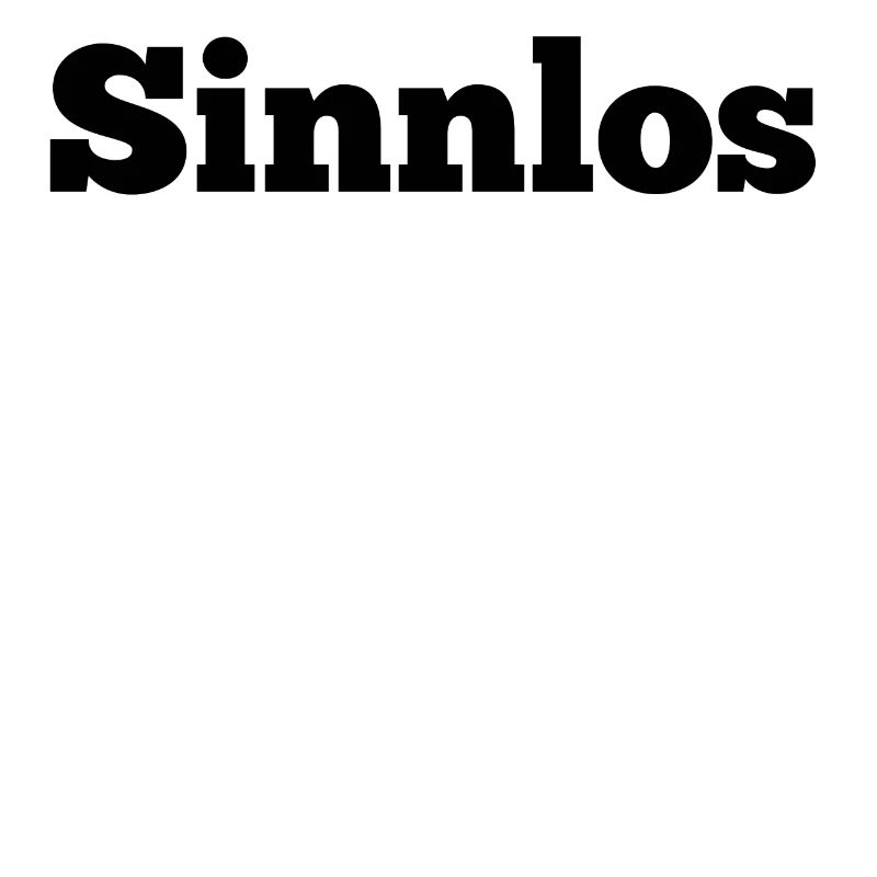 Sinnlos