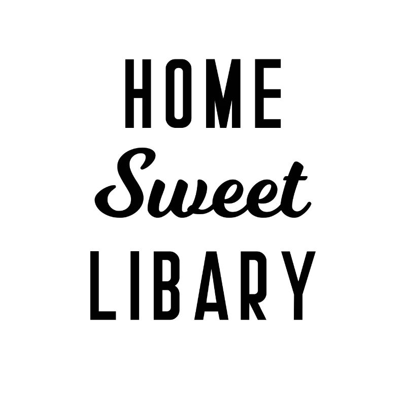 Home sweet libary library learn to study