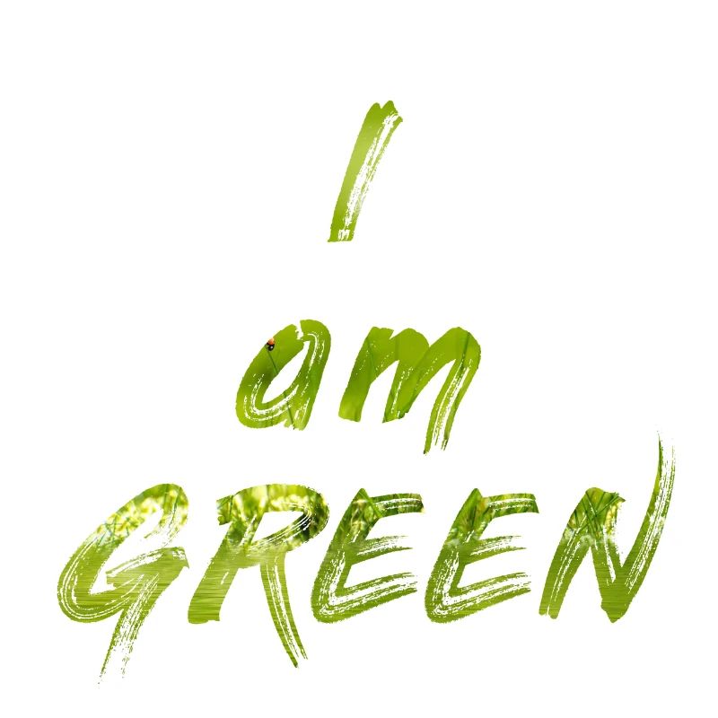 I Am Green