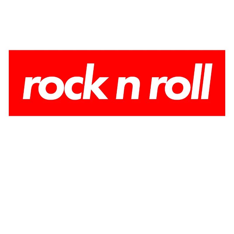 Rock n Roll