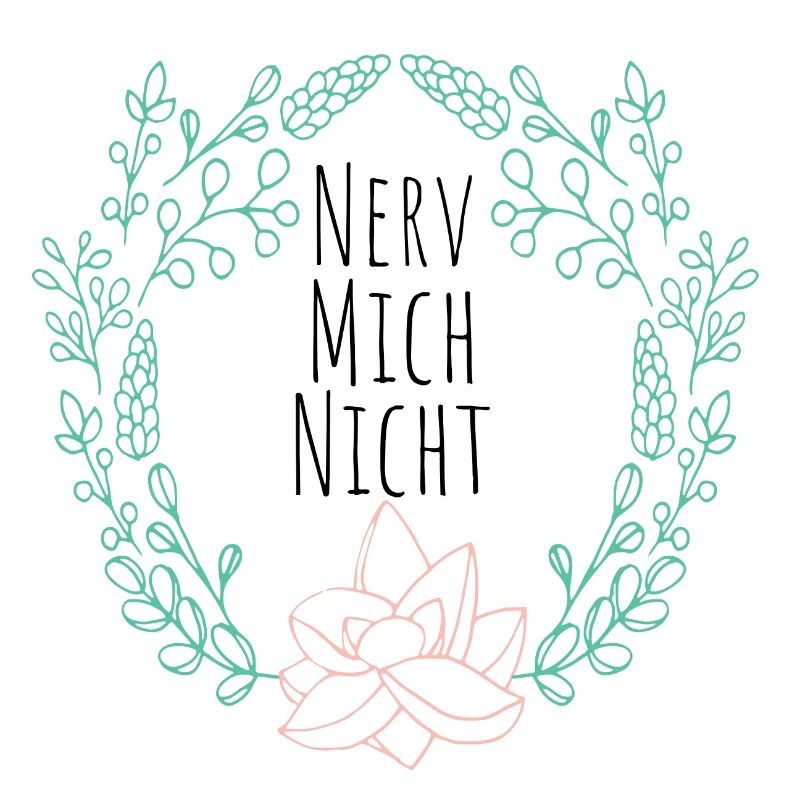 Nerv mich nicht